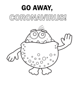 Go Away, Coronavirus coloring page for kids