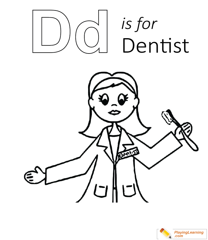D Is For Dentist Coloring Page for kids