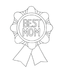Happy Mother's Day - Best Mom medal coloring printout  for kids