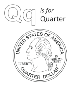 Q is for Quarter  Printable for kids