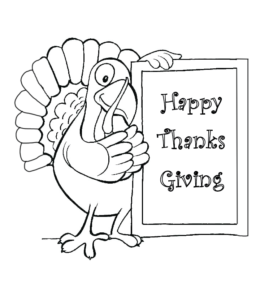 Turkey with Happy Thanksgiving sign coloring page for kids